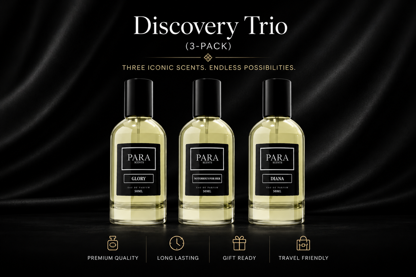 PACK OF 3 "DIANA + NOTORIOUS FOR HER + GLORY" 50ML